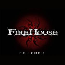 Firehouse (USA) : Full Circle